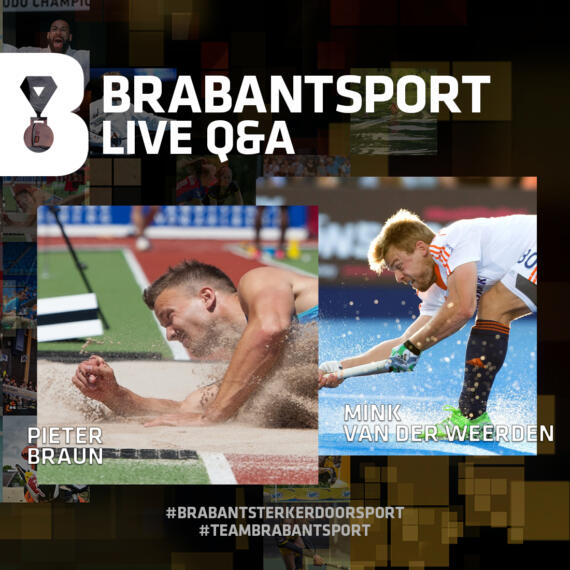 Brabant Sport Live QA Pieter Braun Mink van der Weerden